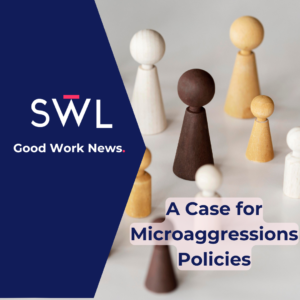 Read more about the article A Case for Microaggressions Policies